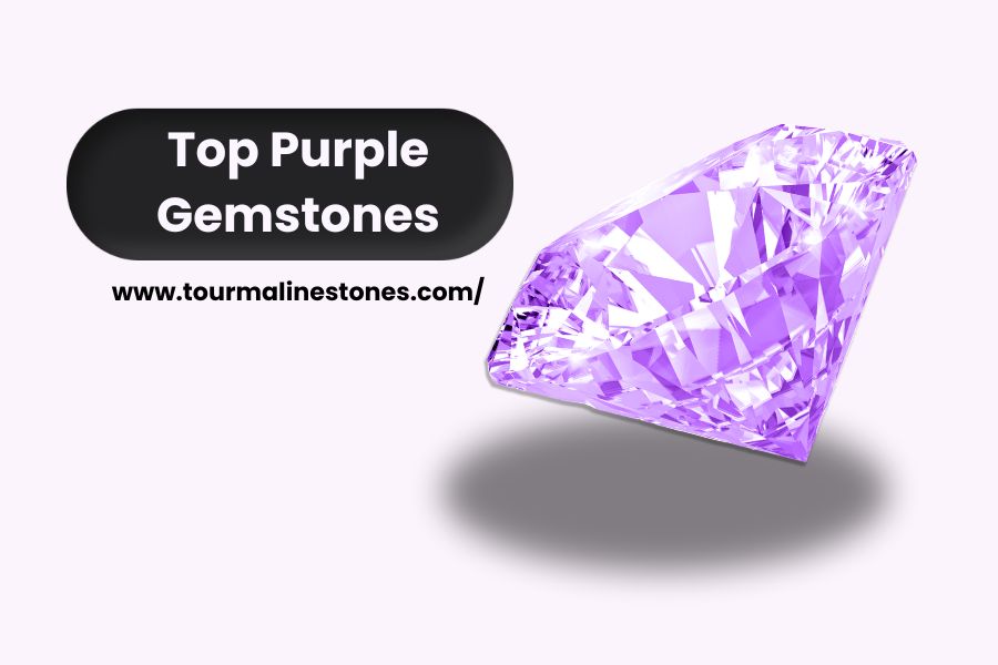 Purple Gemstones: The Best Complete Guide 2026